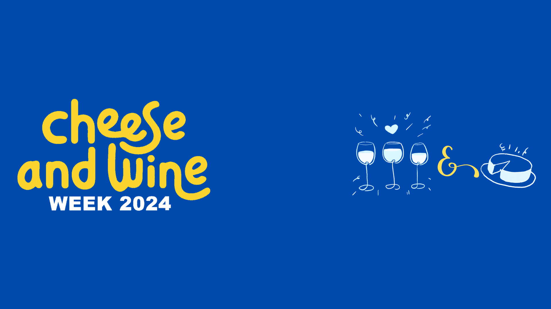 Cheese and Wine Week 2024