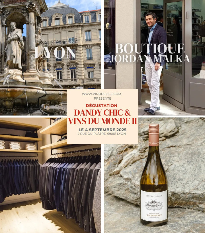 DÉGUSTATION “Dandy Chic & Vins du Monde II” avec Jordan Malka – jeudi 4 septembre – Lyon