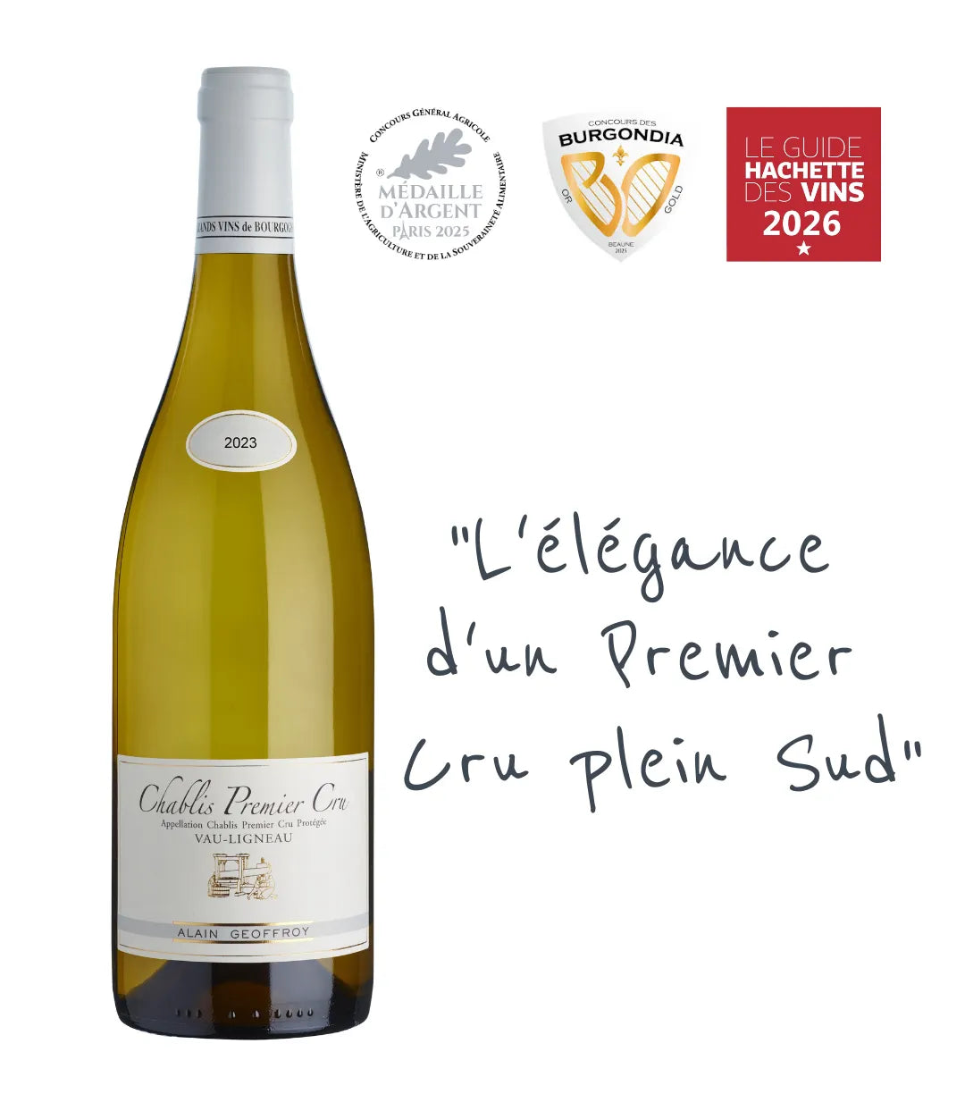 Vau-Ligneau 2023 : Un Premier Cru élégant et fin signé Alain Geoffroy. Arômes de fleurs blanches et fruits mûrs. Noté par le Guide Hachette 2026.