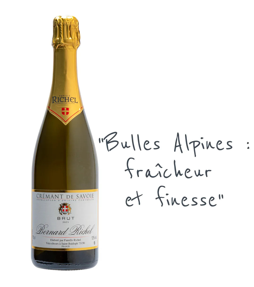 Crémant de Savoie Bernard Richel : Des bulles aériennes 100% Jacquère. Notes de noisette et fleurs blanches. L'élégance alpine pour l'apéritif.