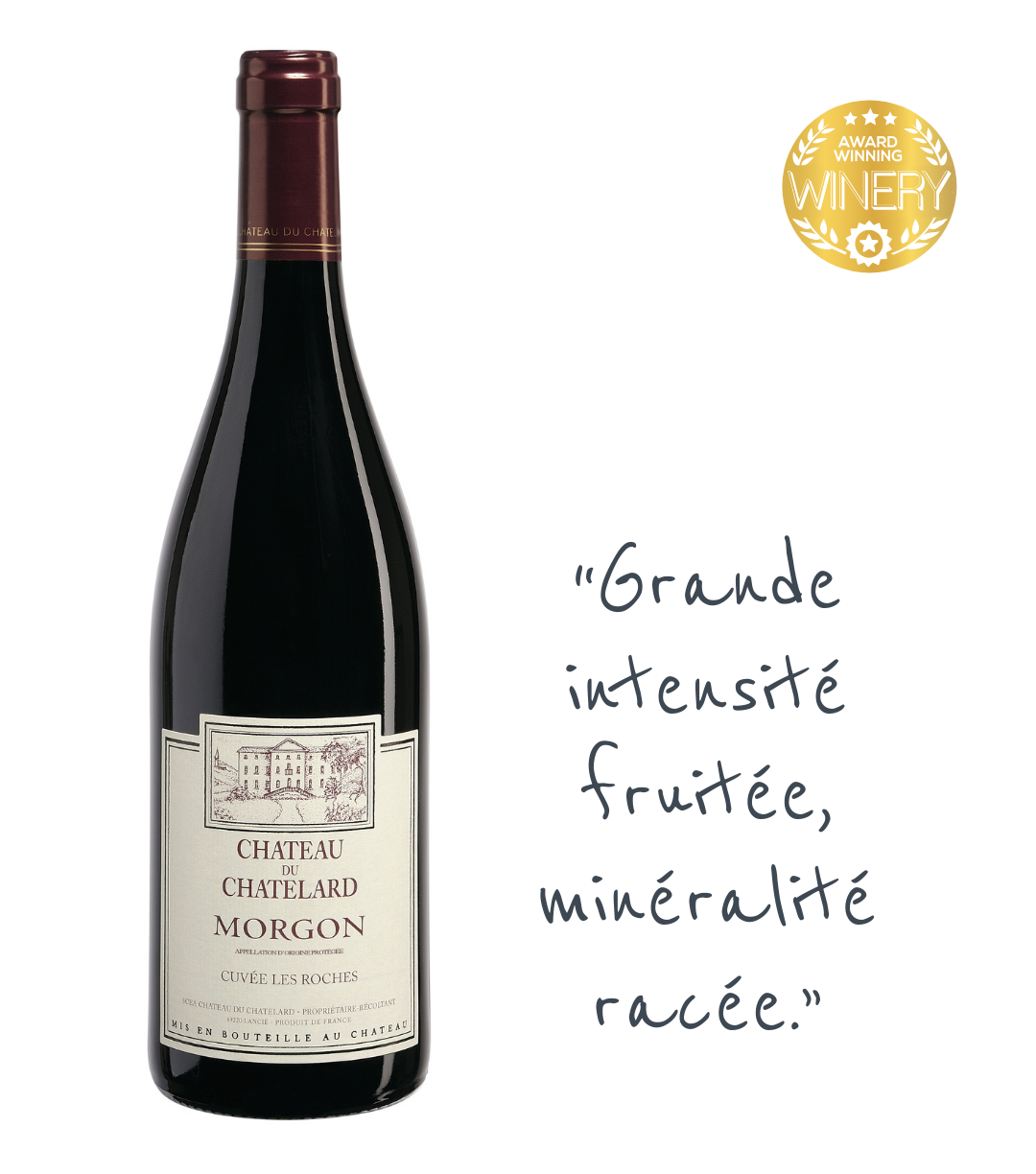 Château de Chatelard Morgon Cuvée les Roches 2020