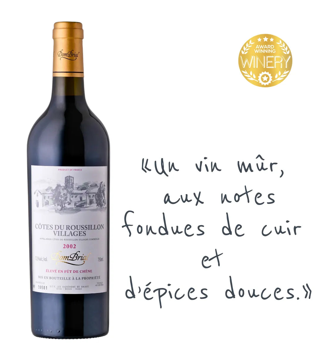 Dom Brial "Cuvée Fût de Chêne", Côtes du Roussillon Villages 2002