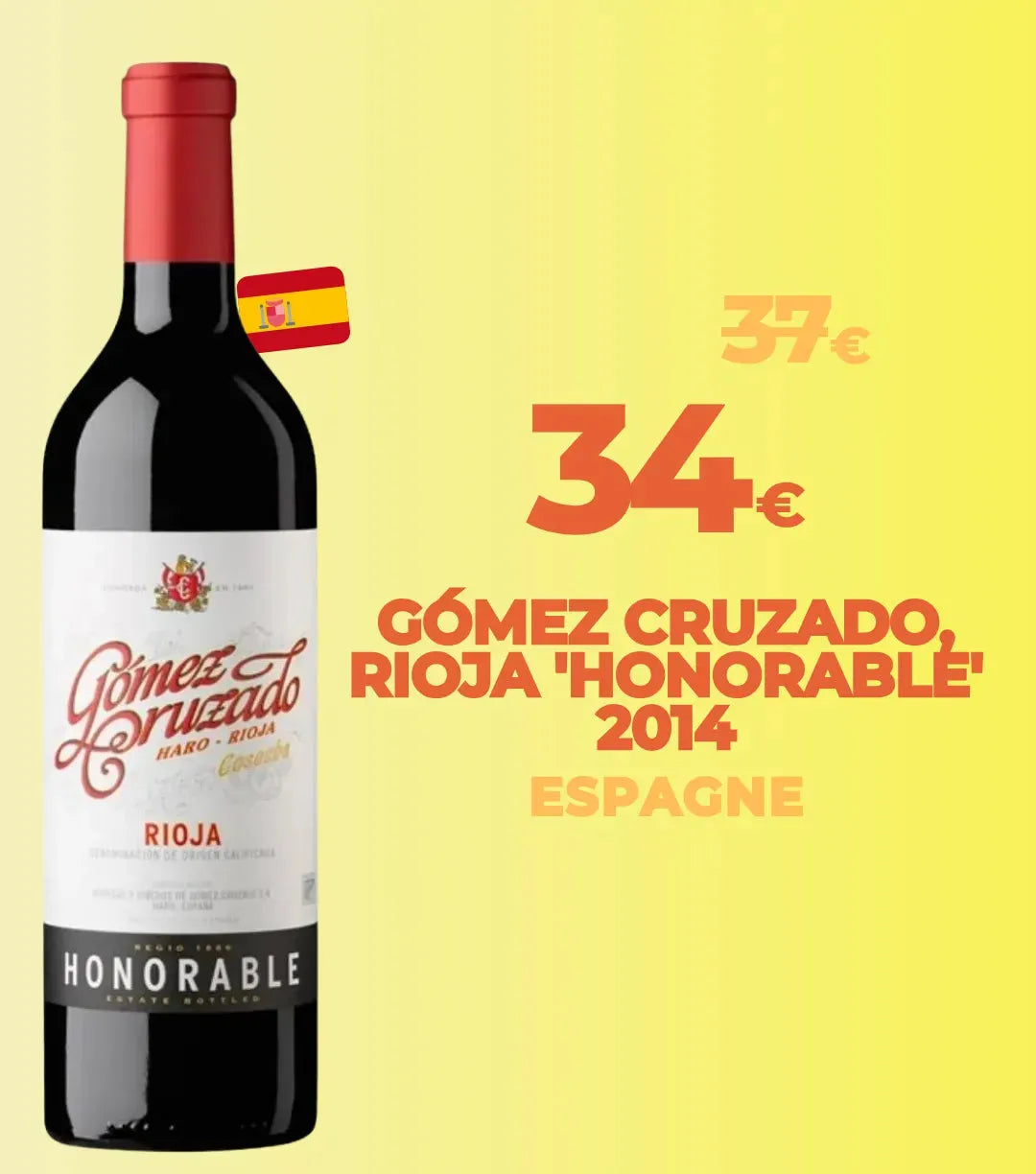 Gómez Cruzado, Rioja 'Honorable' 2014