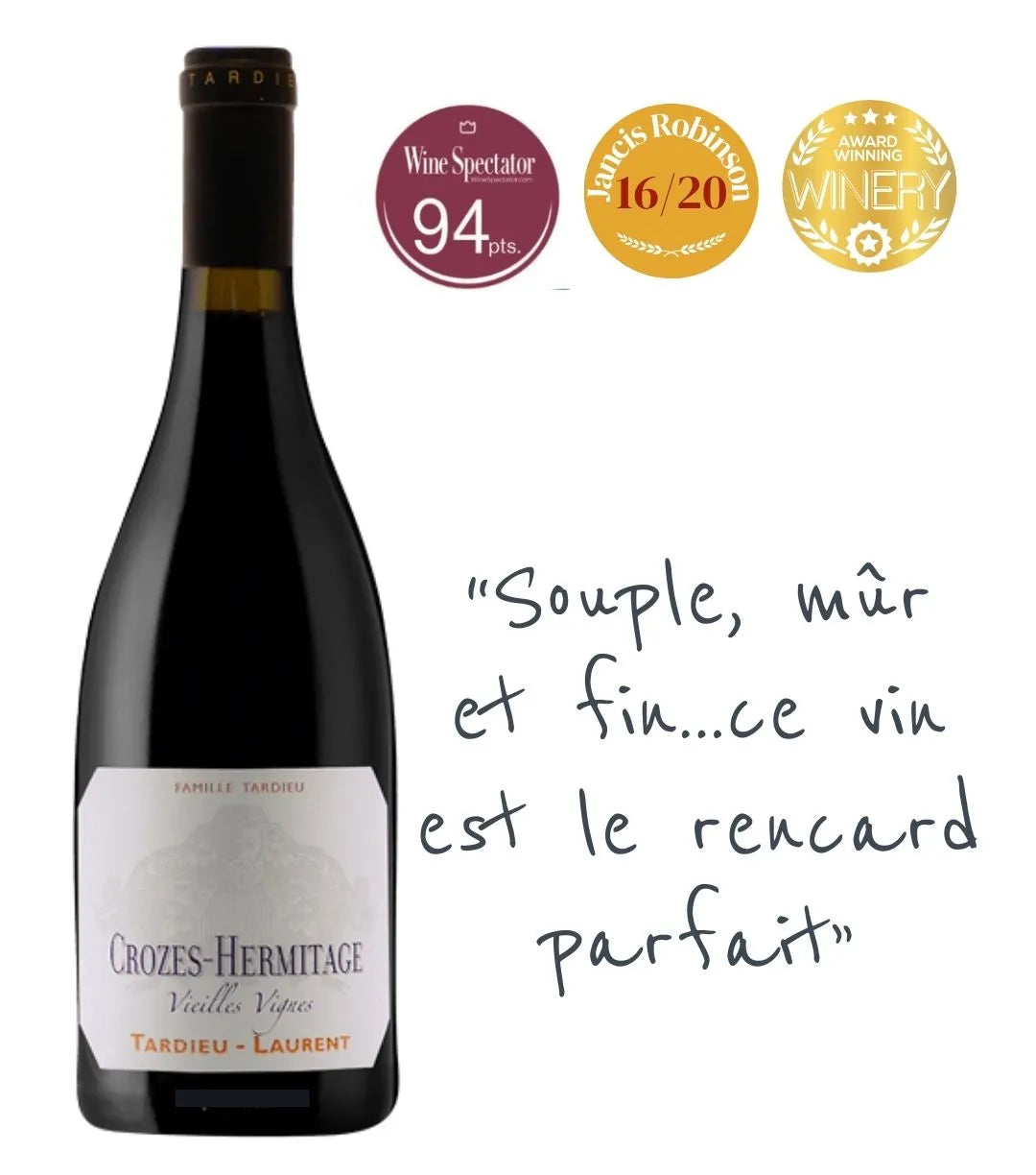 Tardieu-Laurent Crozes Hermitage Vieilles Vignes 2022
