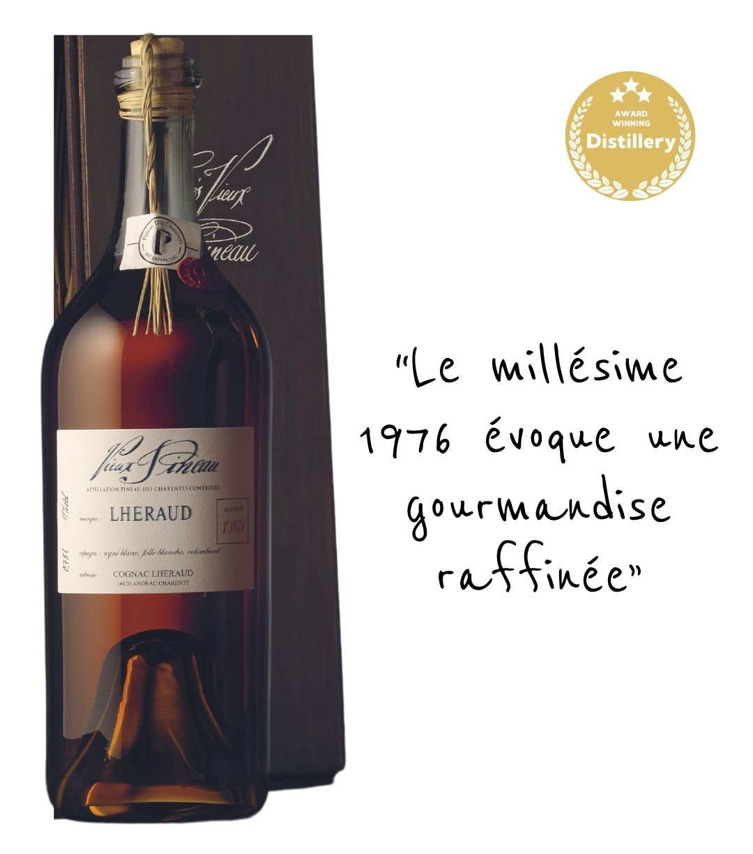 Tres vieux pineau Lheraud 1976