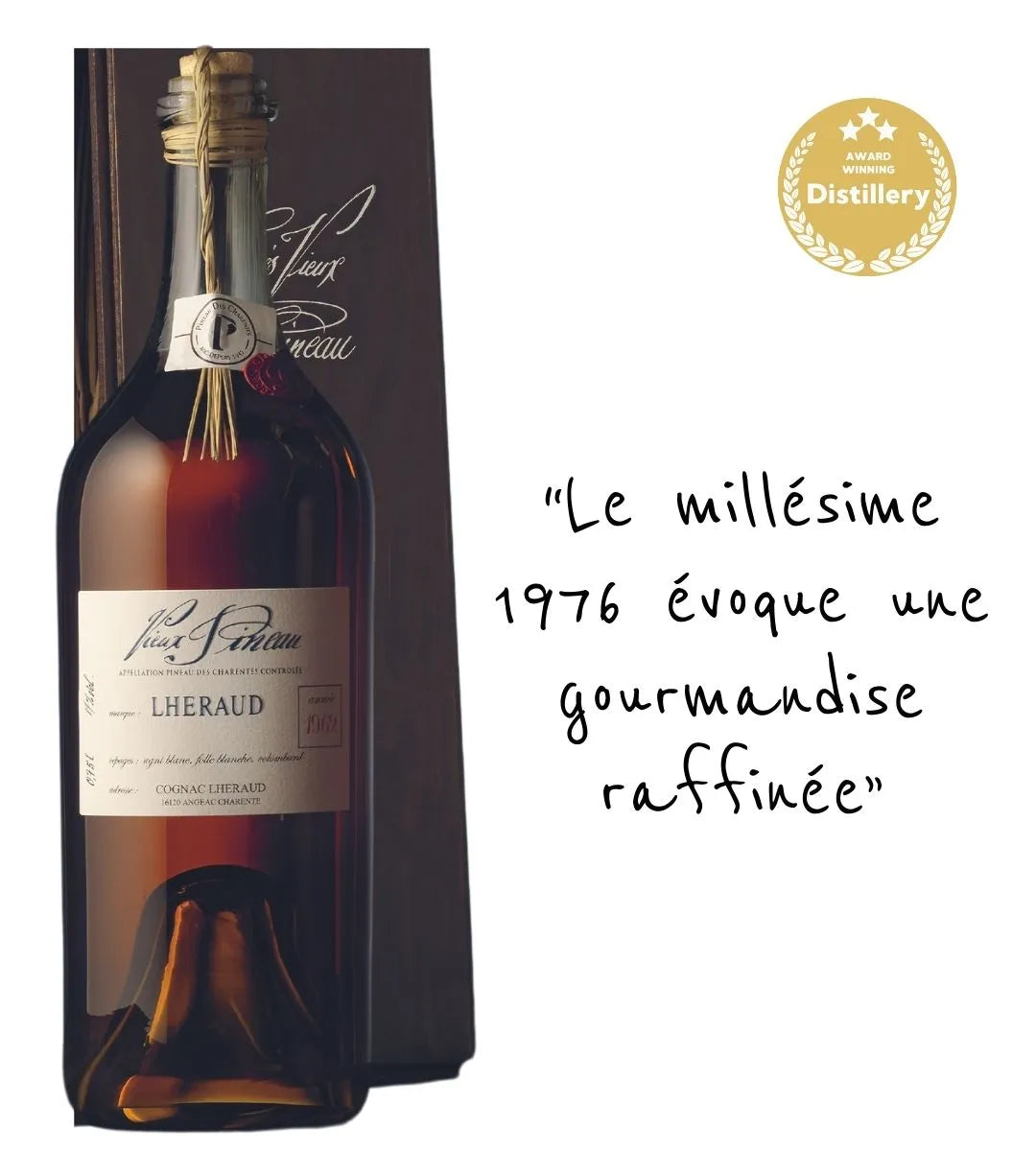 Tres vieux pineau Lheraud 1976